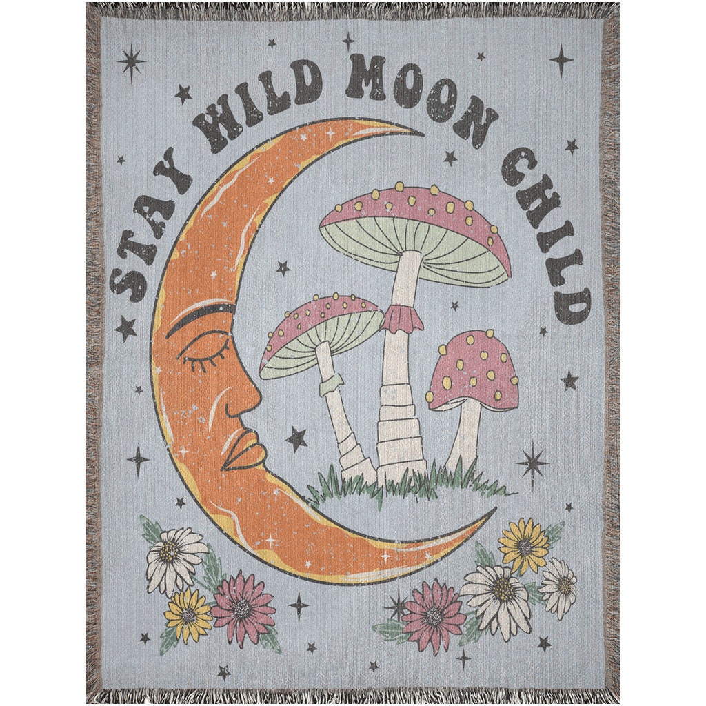 Stay Wild Moon Child  Blanket